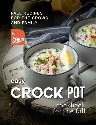 Easy Crock Pot Cookbook for The Fall