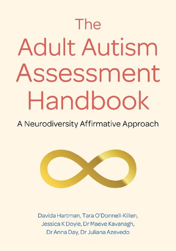 Adult Autism Assessment: A Neurodiversity-Affirmative Approach