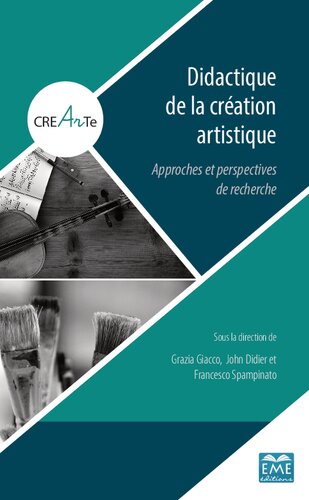Didactique de la création artistique: Approches et perspectives de recherche