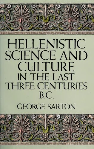 Hellenistic Science and Culture in Last 3 Centuries B.C