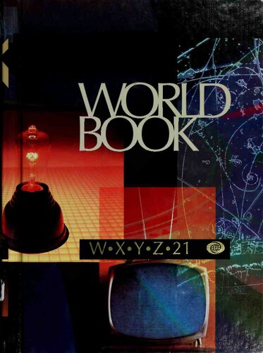 The World Book Encyclopedia - W-X-Y-Z