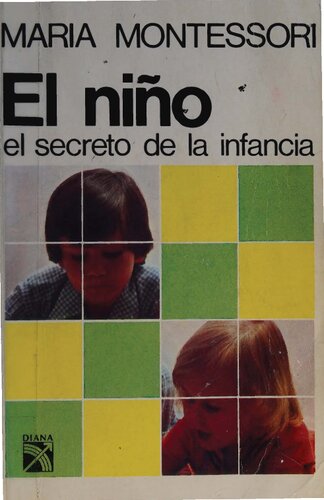 El niño. El secreto de la infancia