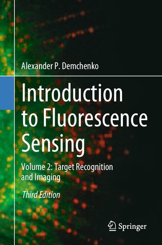 Introduction to Fluorescence Sensing: Volume 2: Target Recognition and Imaging