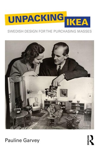 Unpacking IKEA: Swedish Design for the Purchasing Masses