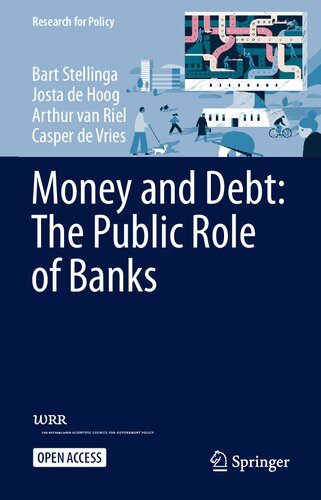 Money and Debt : The Public Role of Banks