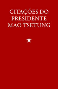 Citações do Presidente Mao Zedong