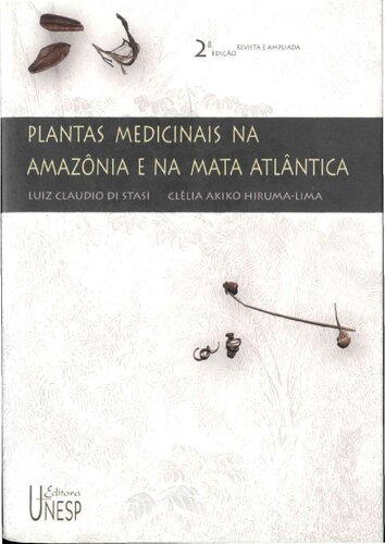 Plantas medicinais na Amazônia e na Mata Atlântica