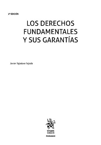 Los Derechos fundamentales y sus garantías