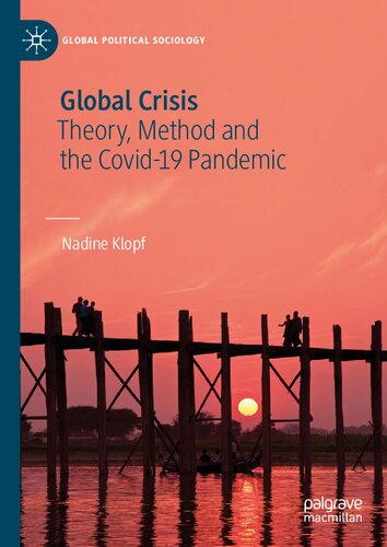 Global Crisis: Theory, Method and the Covid-19 Pandemic