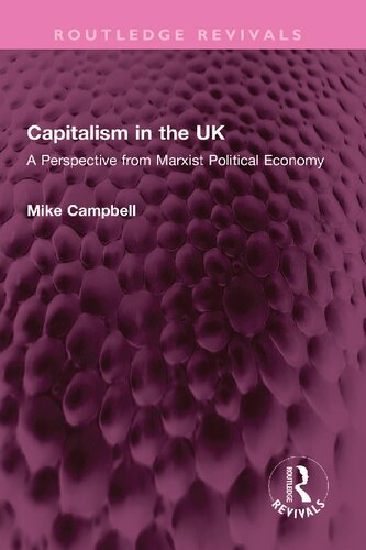 Capitalism in the UK: A Perspective from Marxist Political Economy