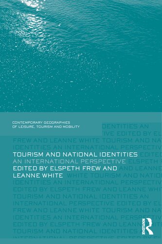Tourism and National Identities: An International Perspective