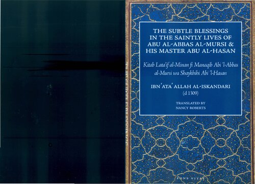 The Subtle Blessings in the Saintly Lives of Abu al Abbas al Mursi - Kitab Lataif al Minan English