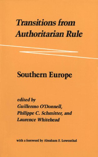 Transitions from Authoritarian Rule, Vol. 1: Southern Europe
