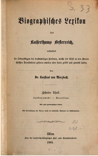 Biographisches Lexikon des Kaiserthums Oesterreich : enthaltend die Lebensskizzen der denkwürdigen Personen, welche 1750 bis 1850 im Kaiserstaate und in seinen Kronländern gelebt haben / Jablonowski -Karolina