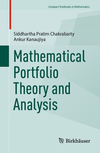 Mathematical Portfolio Theory and Analysis