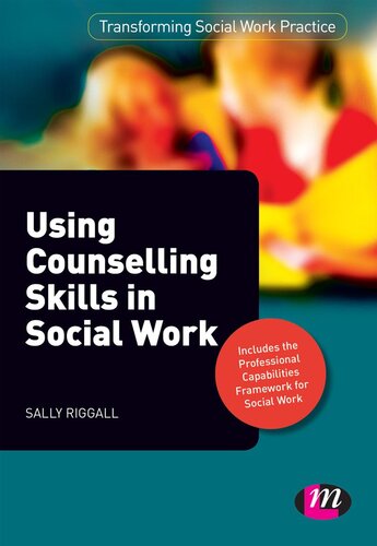 Using Counselling Skills in Social Work