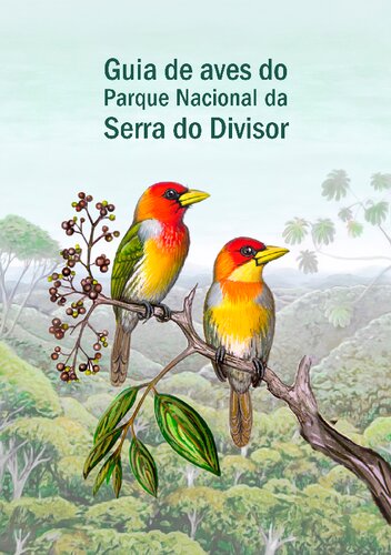 Guia de Aves do Parque Nacional da Serra do Divisor