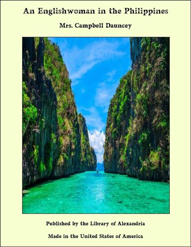 An Englishwoman in the Philippines