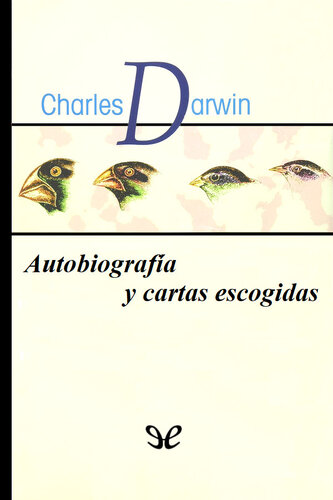 Autobiografía y cartas escogidas