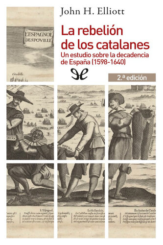 La rebelión de los catalanes (2 edición)