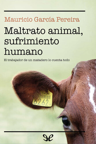 Maltrato animal, sufrimiento humano