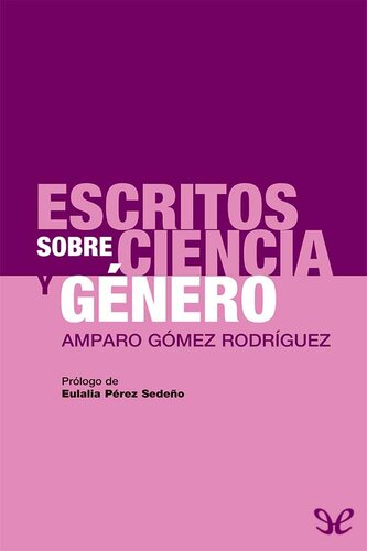 Escritos sobre ciencia y género