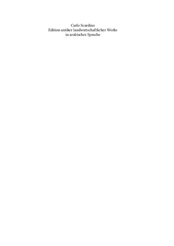 Edition antiker landwirtschaftlicher Werke in arabischer Sprache. Band 1: Prolegomena