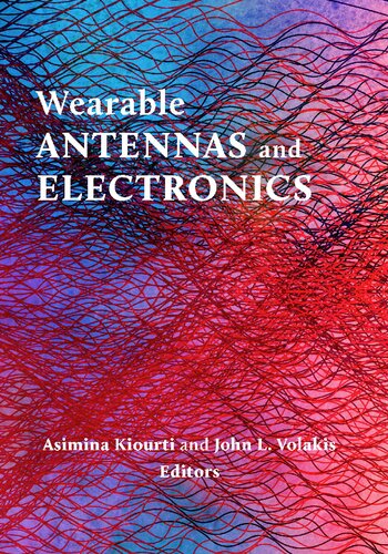 Wearable Antennas and Electronics