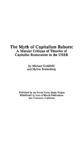 The myth of capitalism reborn: A Marxist critique of theories of capitalist restoration in the USSR