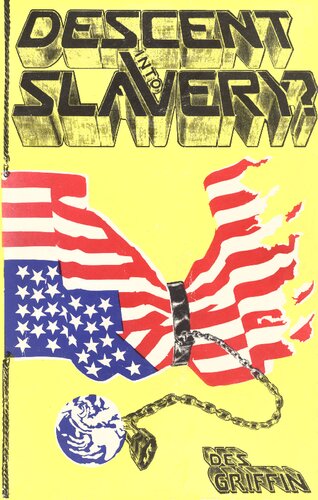 Descent Into Slavery?