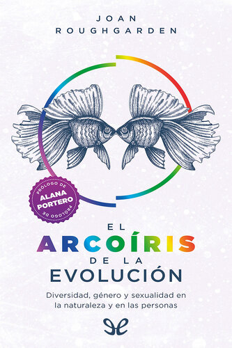 El arcoíris de la evolución