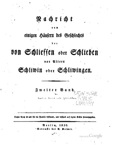 Nachricht von einigen Häusern der Geschlechter v. Schlieffen oder Schlieben, vor Alters Sliwin oder Sliwingen