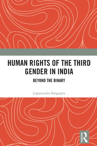 Human Rights of the Third Gender in India: Beyond the Binary