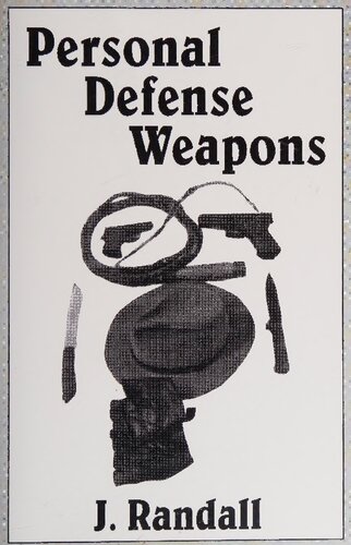 Personal Defense Weapons