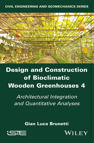 Design and Construction of Bioclimatic Wooden Greenhouses
