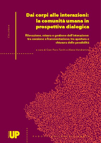 Dai corpi alle interazioni: la comunità umana in prospettiva dialogica