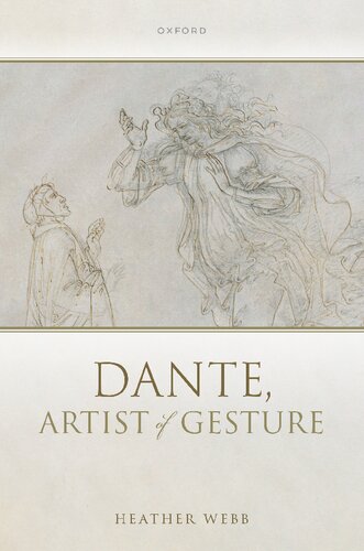 Dante, Artist of Gesture