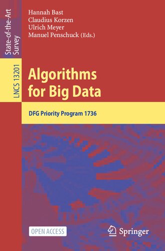 Algorithms for Big Data. DFG Priority Program 1736
