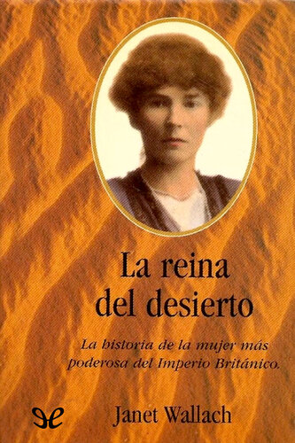 La reina del desierto