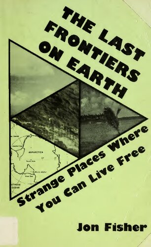 Last Frontiers on Earth