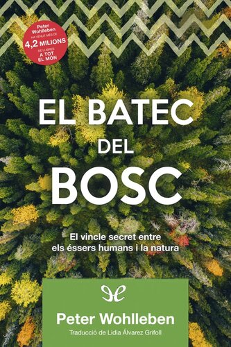 El batec del bosc