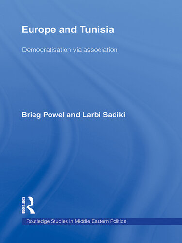 Europe and Tunisia: Democratization via Association