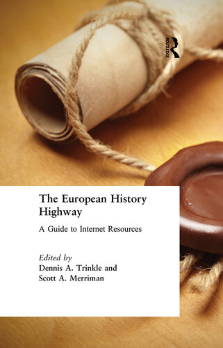 The European History Highway: A Guide to Internet Resources