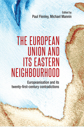 The European Union and its eastern neighbourhood