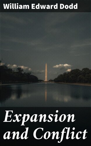 Expansion and Conflict