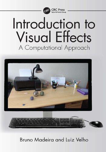Introduction to Visual Effects. A Computational Approach