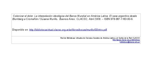 Colonizar el dolor. La interpelación ideológica del Banco Mundial en América Latina. El caso argentino desde Blumberg a Cromañón
