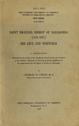 Saint Braulio, Bishop of Saragossa (631-651): His Life and Writings
