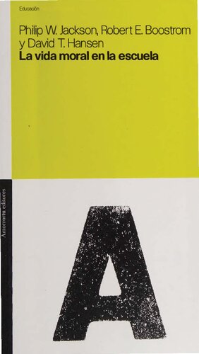 La vida moral en la escuela