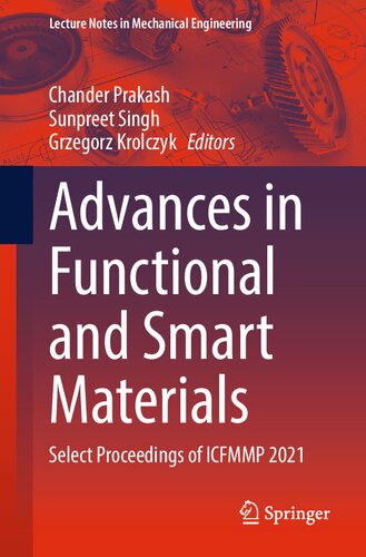 Advances in Functional and Smart Materials: Select Proceedings of ICFMMP 2021 (Lecture Notes in Mechanical Engineering)
